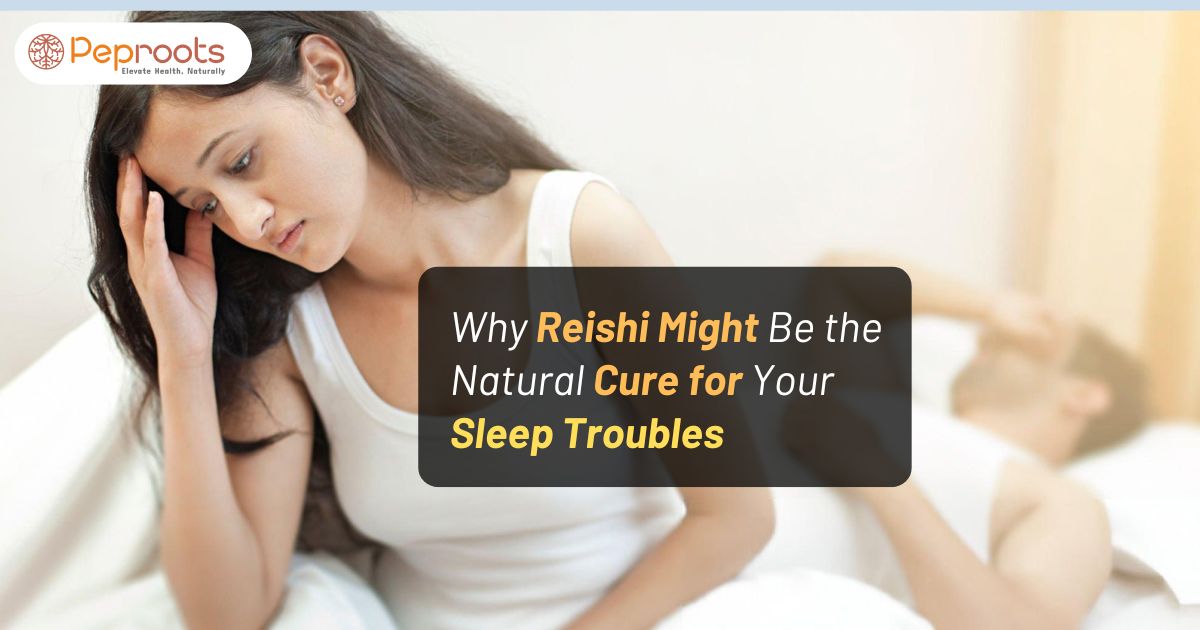 Why Reishi Mushroom Might Be the Natural Cure for Your Sleep Troubles