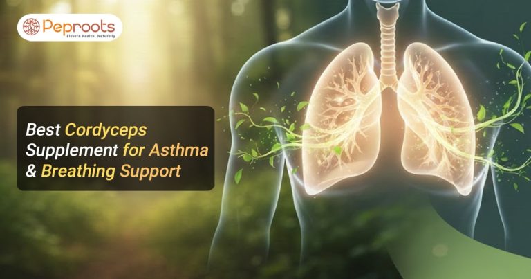 Best Cordyceps Supplement for Asthma & Breathing Support (2025 Guide)