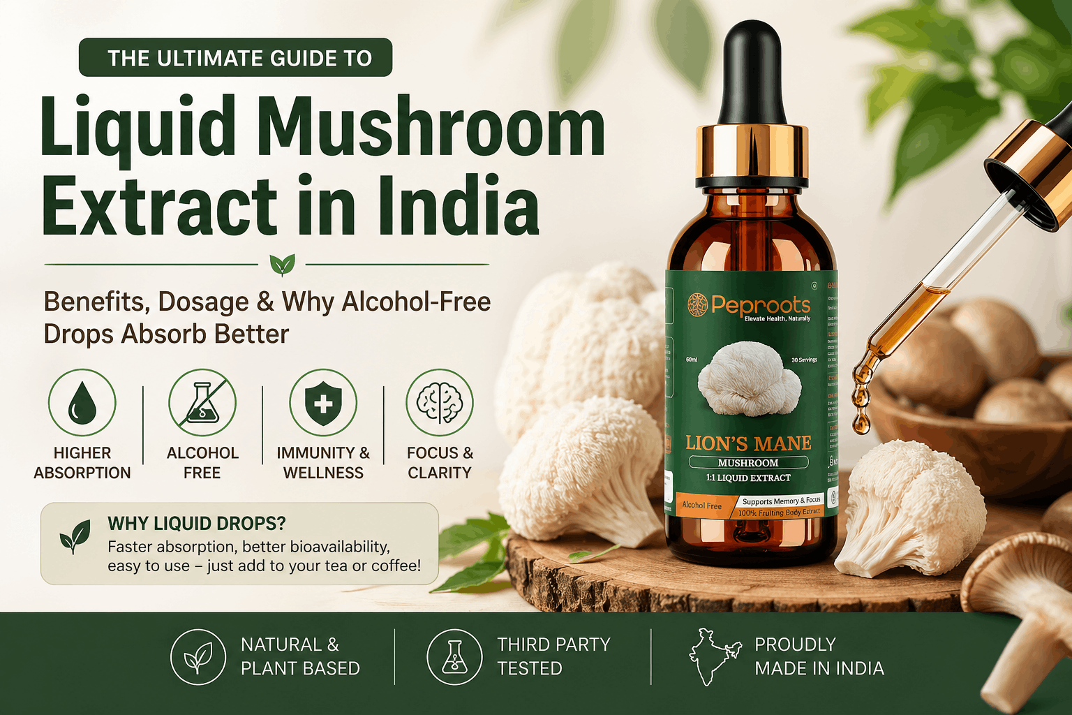 Liquid Mushroom Extract India: Why Drops Beat Capsules & Powders